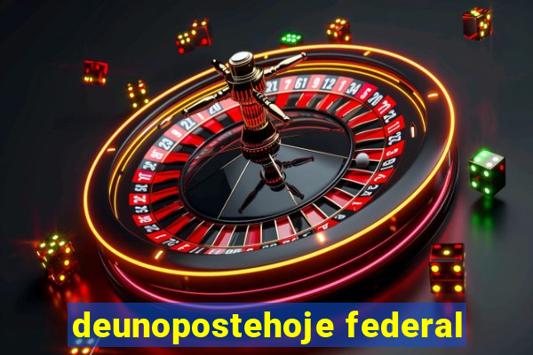 deunopostehoje federal